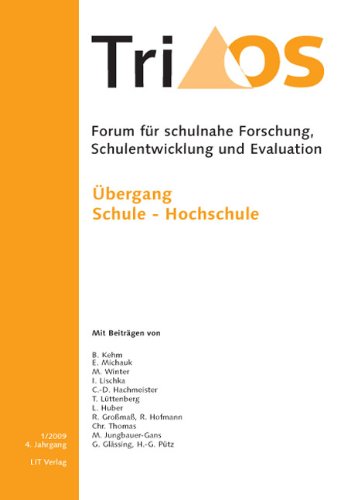 4. Jahrgang, Heft 1/2009. Übergang Schule - Hochschule Books
