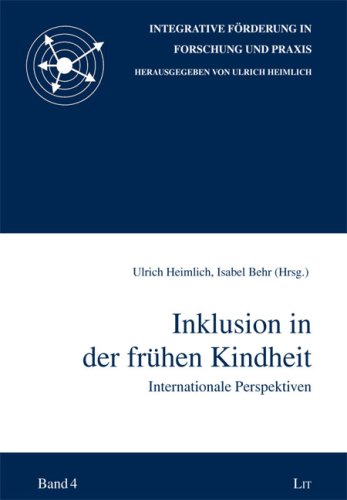 Inklusion in der frühen Kindheit: Internationale Perspektiven Books