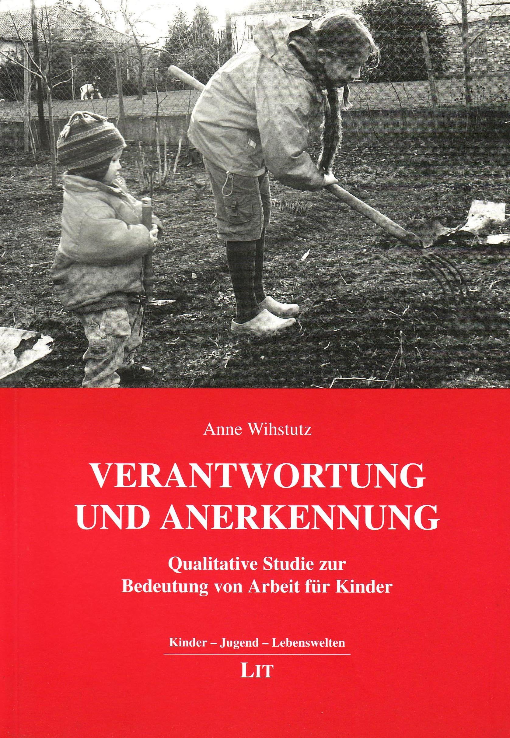 Verantwortung und Anerkennung: Qualitative Studie zur Bedeutung von Arbeit für Kinder Law