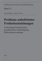 Probleme unbefristeter Freiheitsentziehungen book