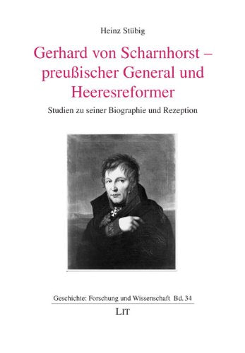 Gerhard von Scharnhorst - preußischer General und Heeresreformer book