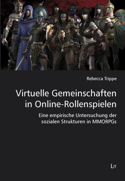 Virtuelle Gemeinschaften in Online-Rollenspielen Law