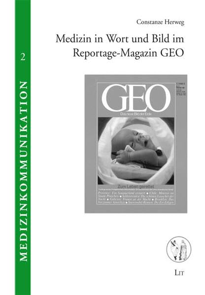 Medizin in Wort und Bild im Reportage-Magazin GEO (Medizinkommunikation) Law