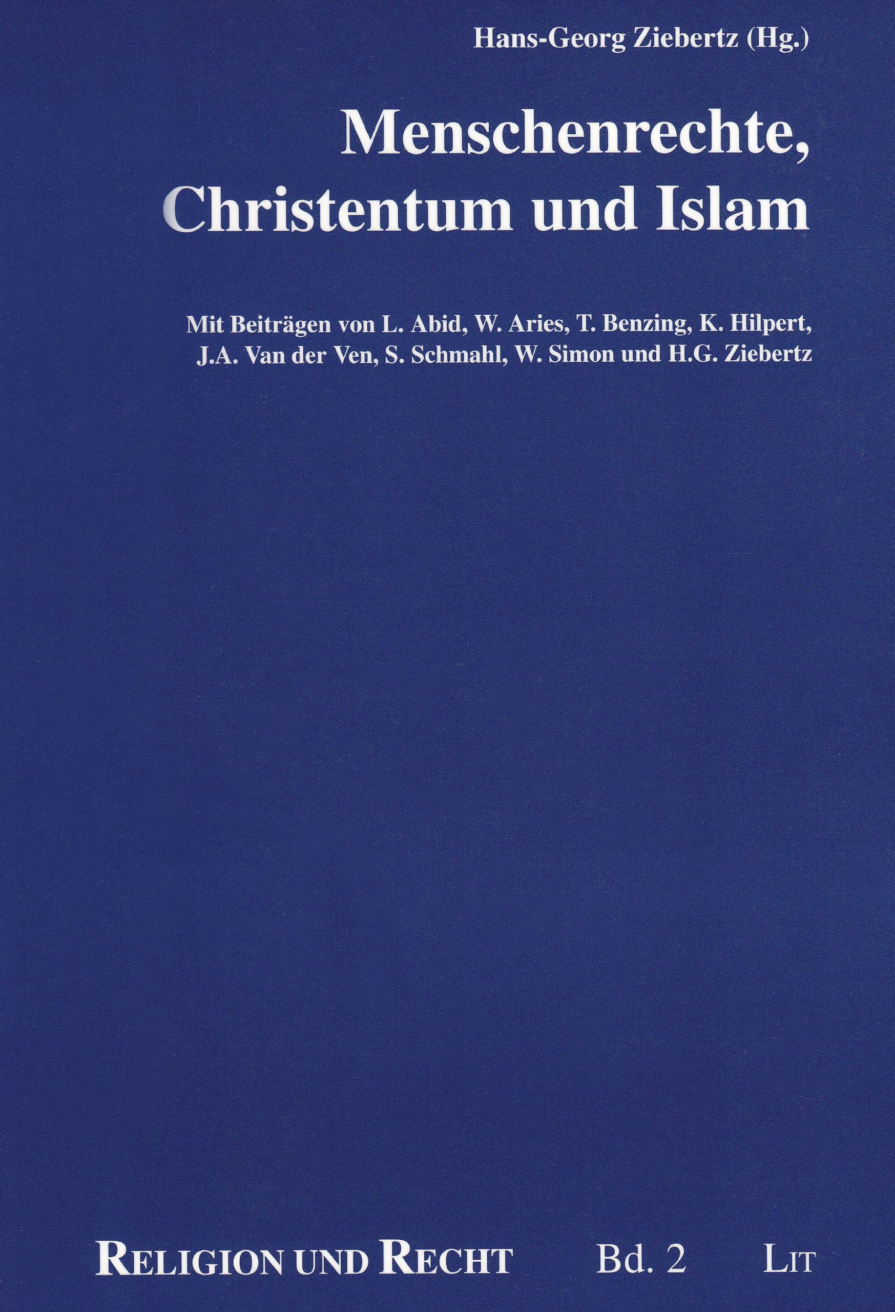 Menschenrechte, Christentum und Islam (Religion und Recht) Religion & Esotericism