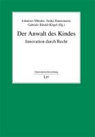 Der Anwalt des Kindes: Innovation durch Recht Law