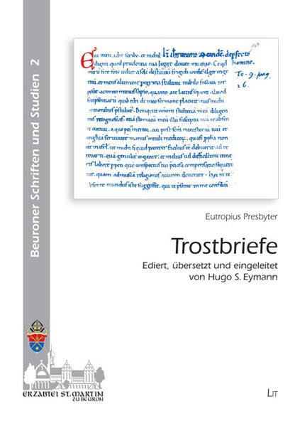 Trostbriefe: lateinisch/deutsch (Beuroner Schriften und Studien zu Theologie, Spiritualität, Geschichte und Kunst) Religion & Esotericism