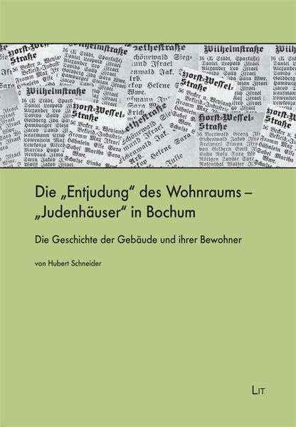Die "Entjudung" des Wohnraums - "Judenhäuser" in Bochum: Die Geschichte der Gebäude und ihrer Bewohner Film, Art & Culture
