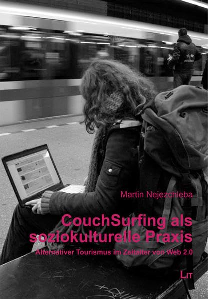 CouchSurfing als soziokulturelle Praxis Law