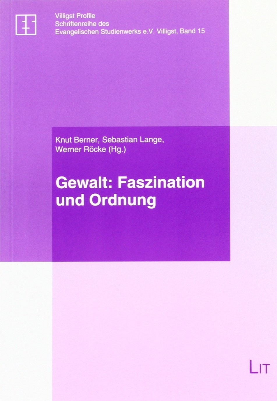 Gewalt: Faszination und Ordnung Books