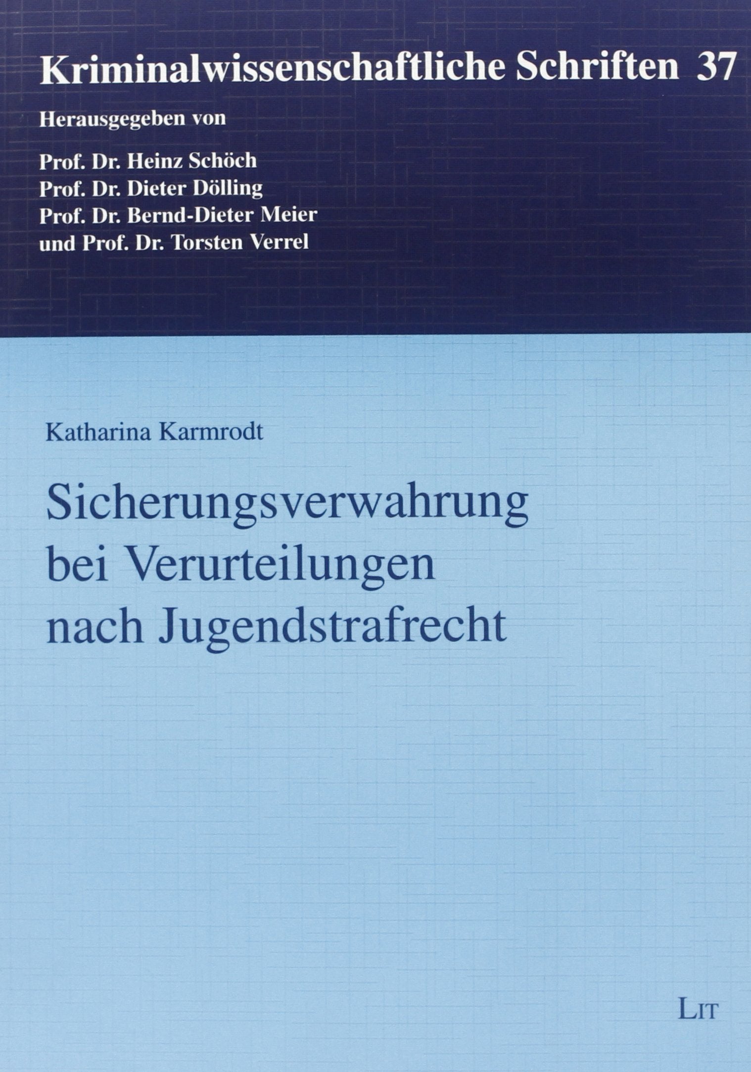 Sicherungsverwahrung bei Verurteilungen nach Jugendstrafrecht Young adult books