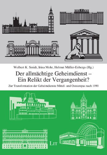 Der allmächtige Geheimdienst - Ein Relikt der Vergangenheit?: Zur Transformation der Geheimdienste Mittel- und Osteuropas nach 1990 Law