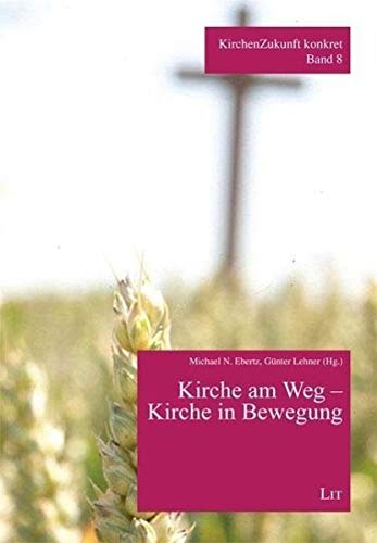 Product Image: Kirche am Weg - Kirchen in Bewegung