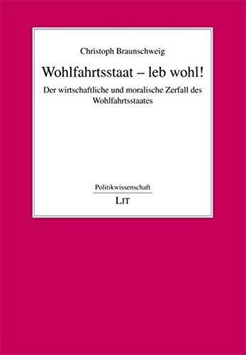 Wohlfahrtsstaat - leb wohl! Law