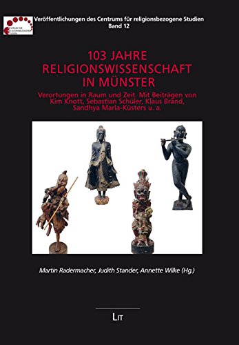 103 Jahre Religionswissenschaft in Münster Religion & Esotericism