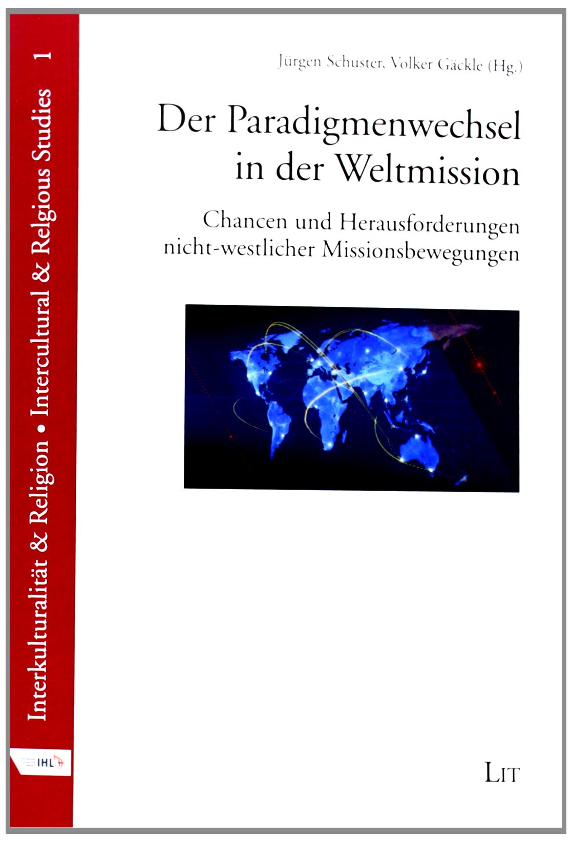 Der Paradigmenwechsel in der Weltmission book