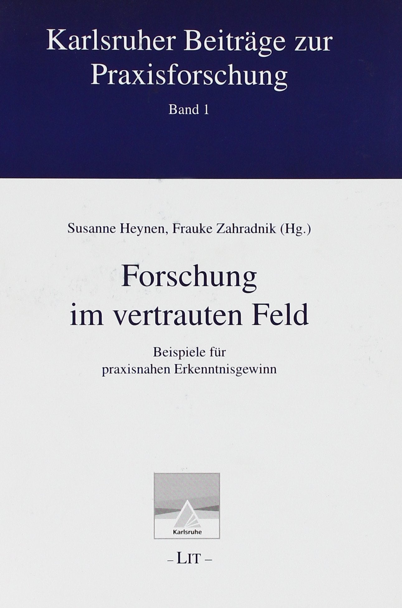 Forschung im vertrauten Feld book