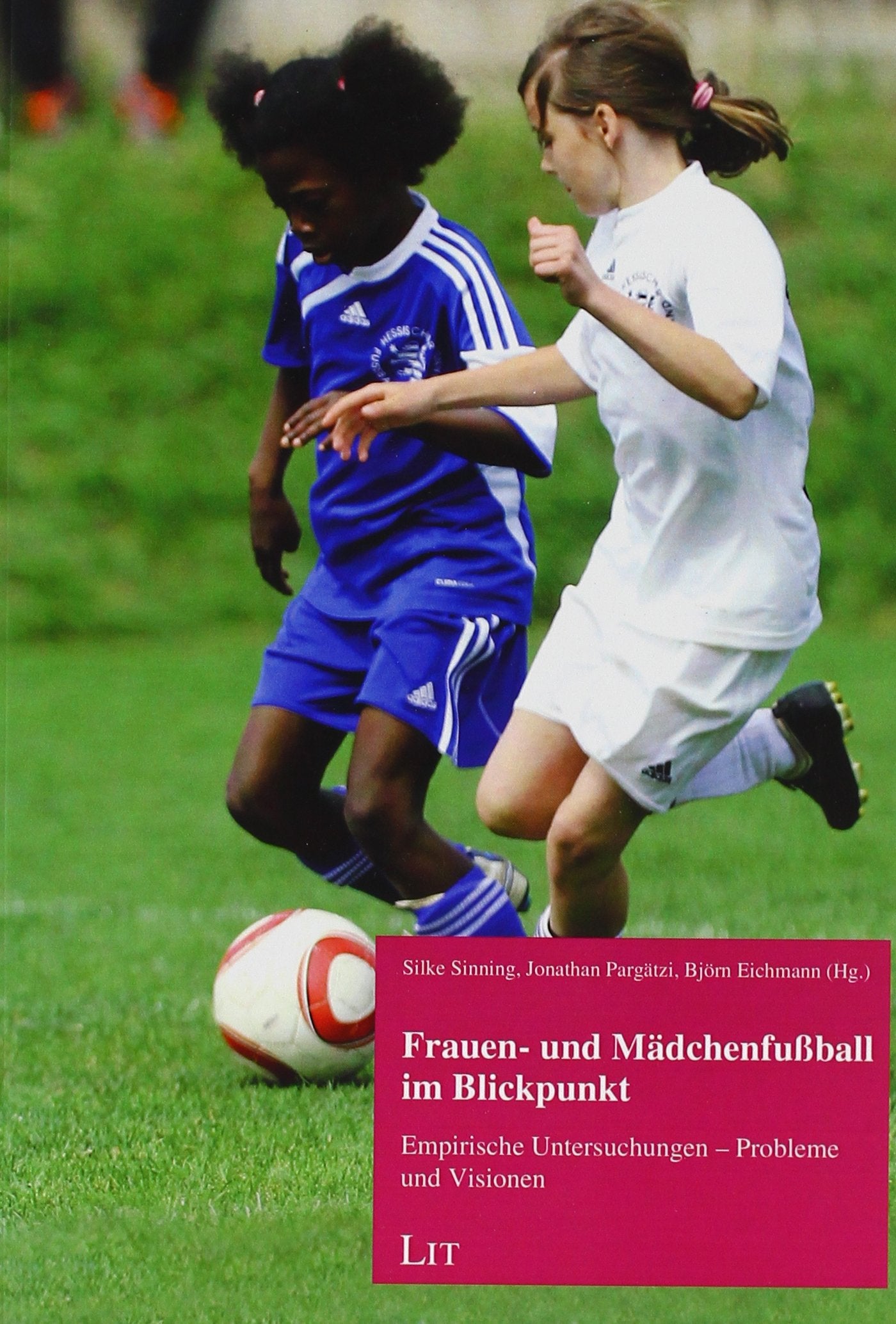 Frauen- und Mädchenfußball im Blickpunkt book