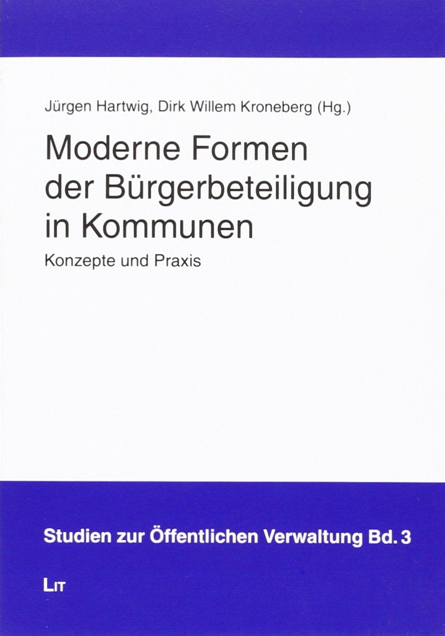 Moderne Formen der Bürgerbeteiligung in Kommunen Law