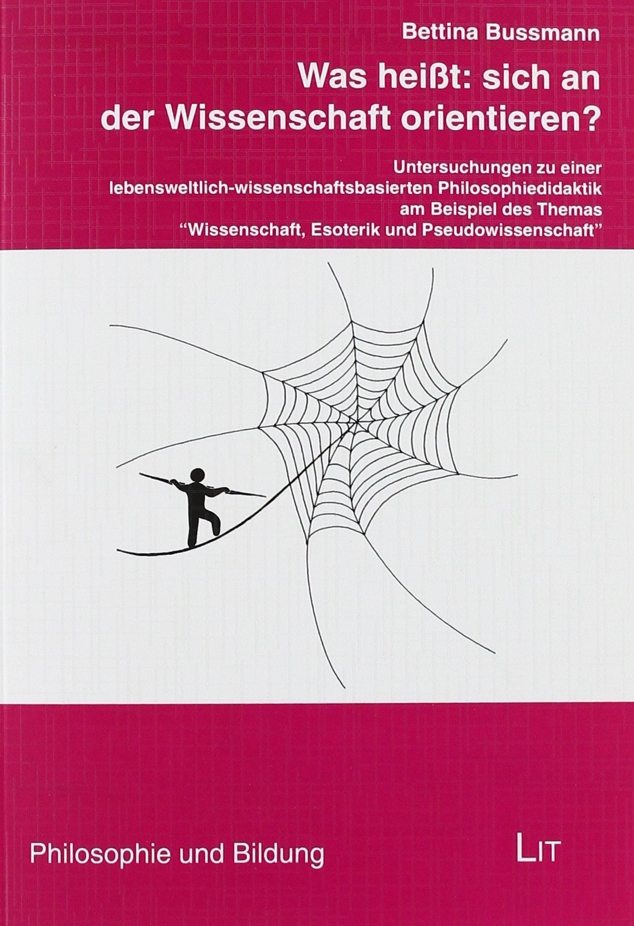 Was heißt: sich an der Wissenschaft orientieren? Books