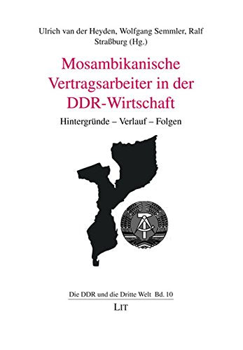 Mosambikanische Vertragsarbeiter in der DDR-Wirtschaft Law