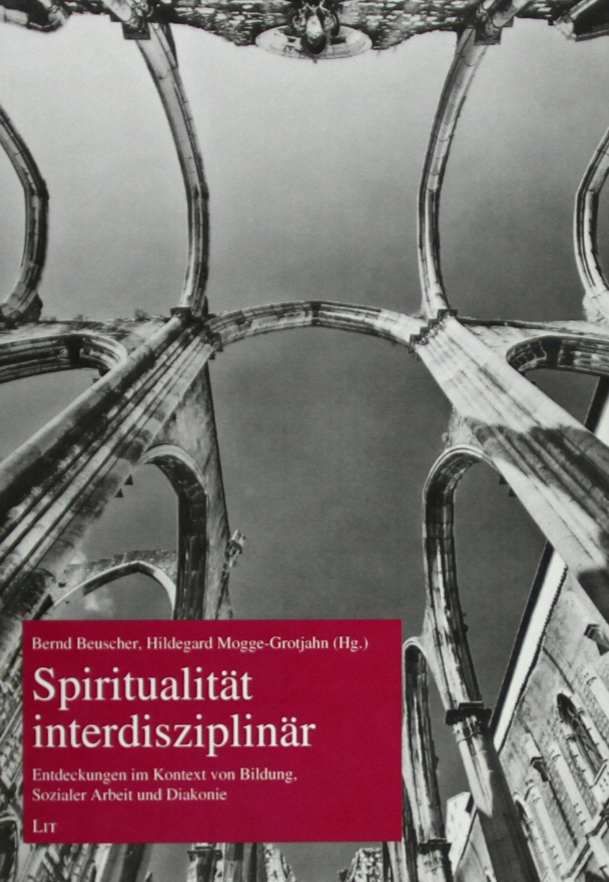 Spiritualität interdisziplinär Books