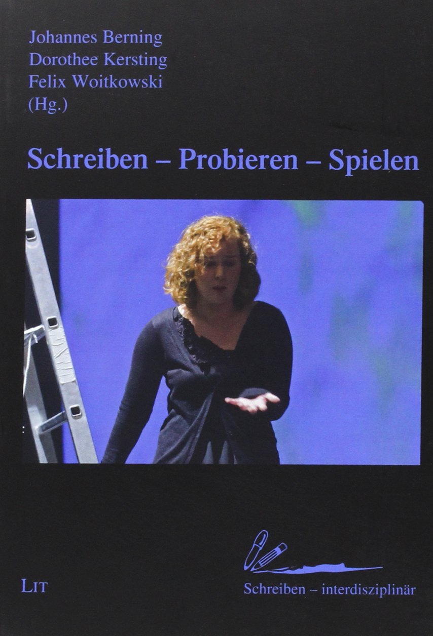 Schreiben - Probieren - Spielen Media & Communication