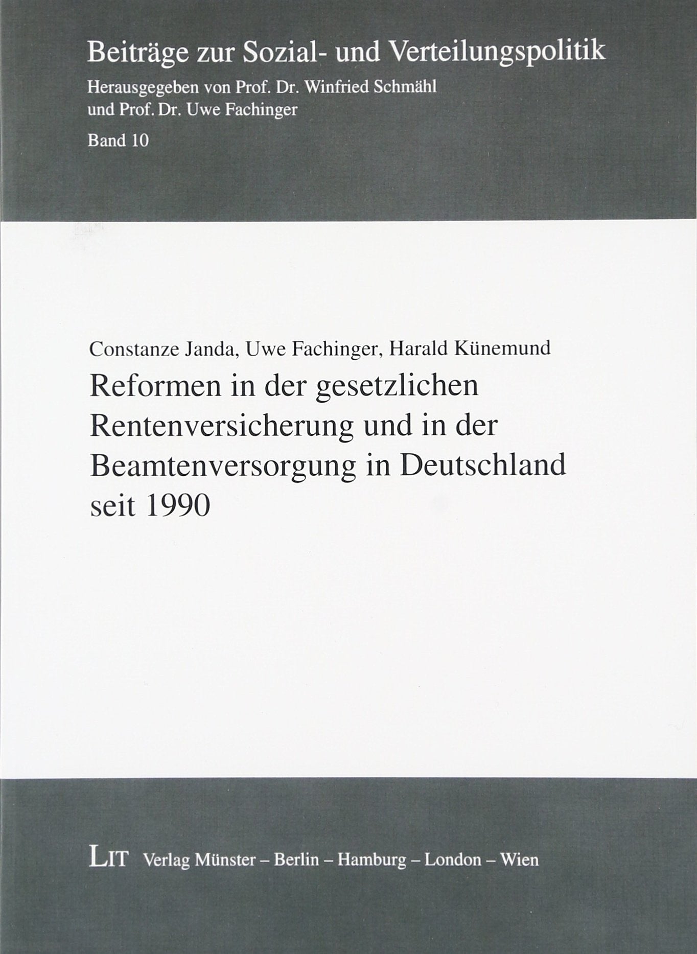 Reformen in der gesetzlichen Rentenversicherung und in der Beamtenversorgung in Deutschland seit 1990 Law