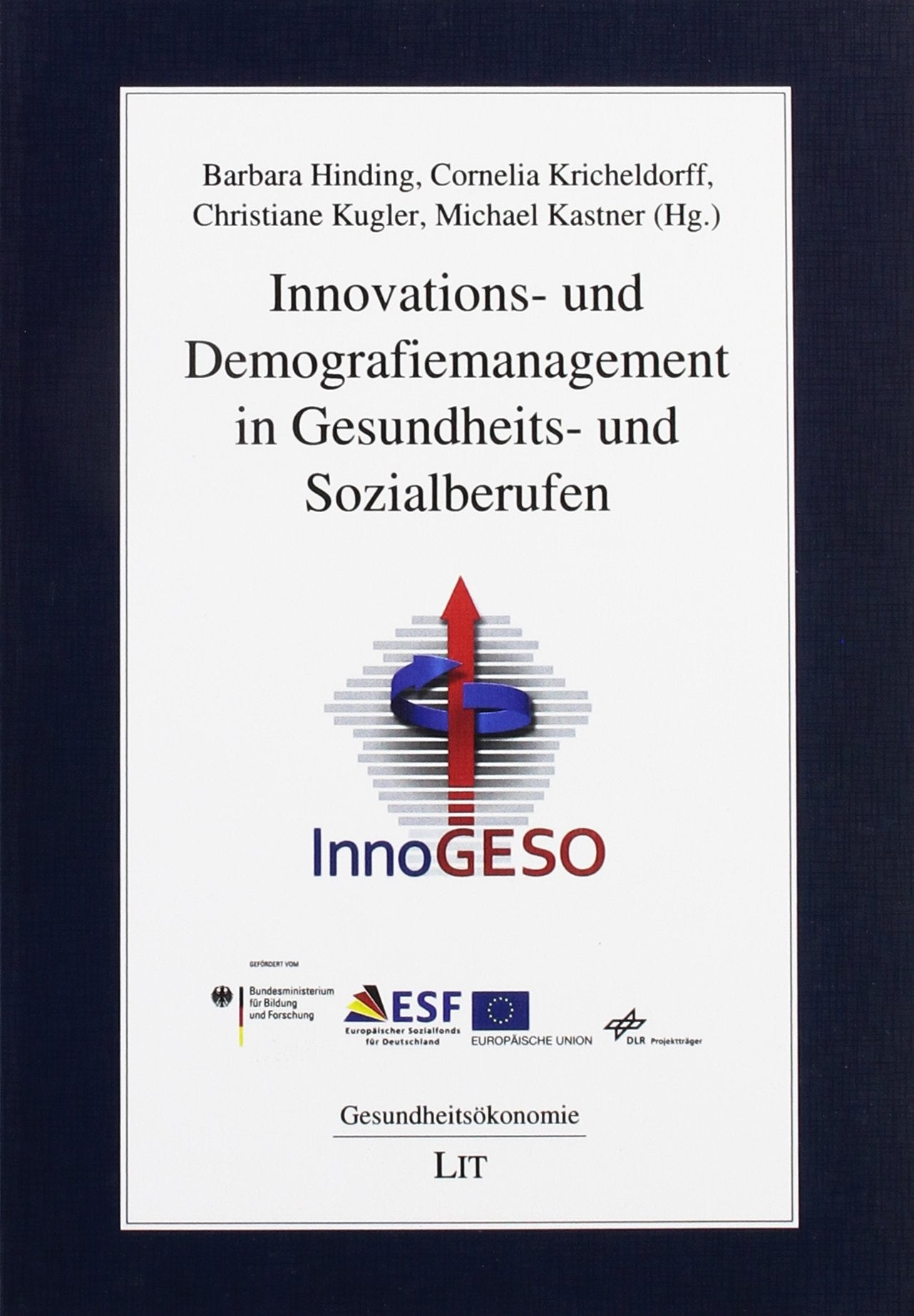 Innovations- und Demografiemanagement in Gesundheits- und Sozialberufen Books