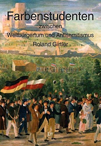 Farbenstudenten zwischen Weltbürgertum und Antisemitismus Books