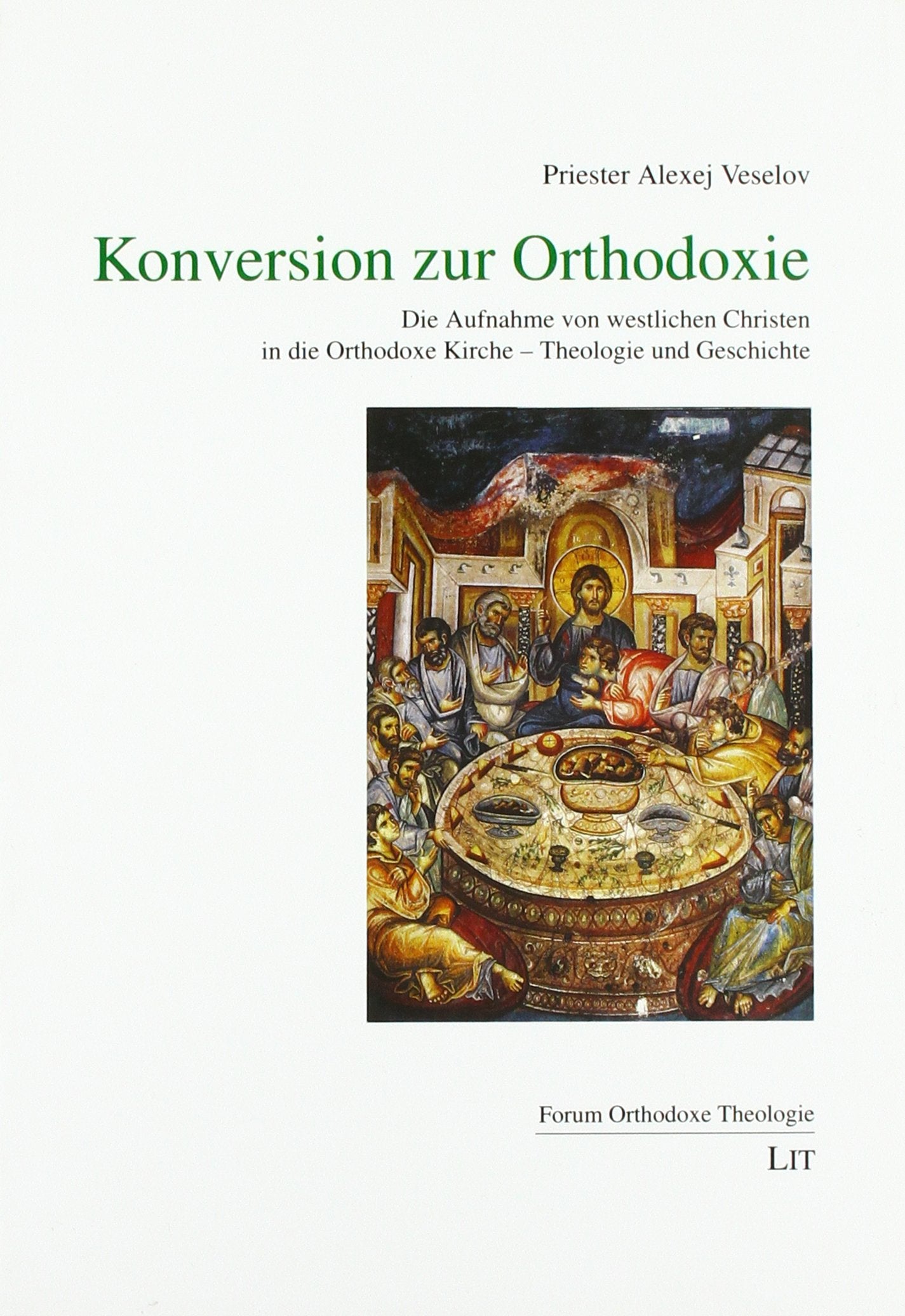 Konversion zur Orthodoxie Religion & Esotericism