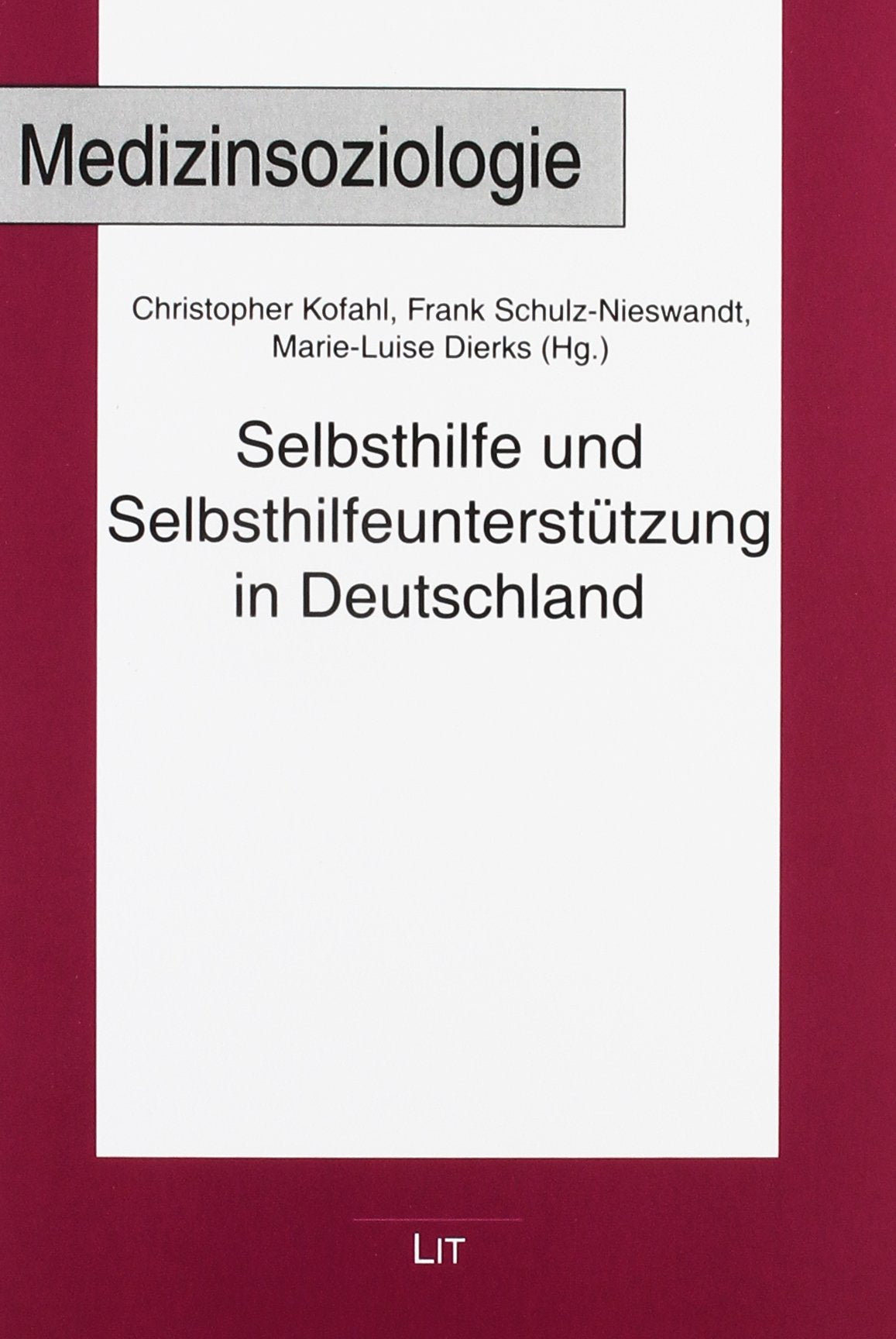 Selbsthilfe und Selbsthilfeunterstützung in Deutschland Law
