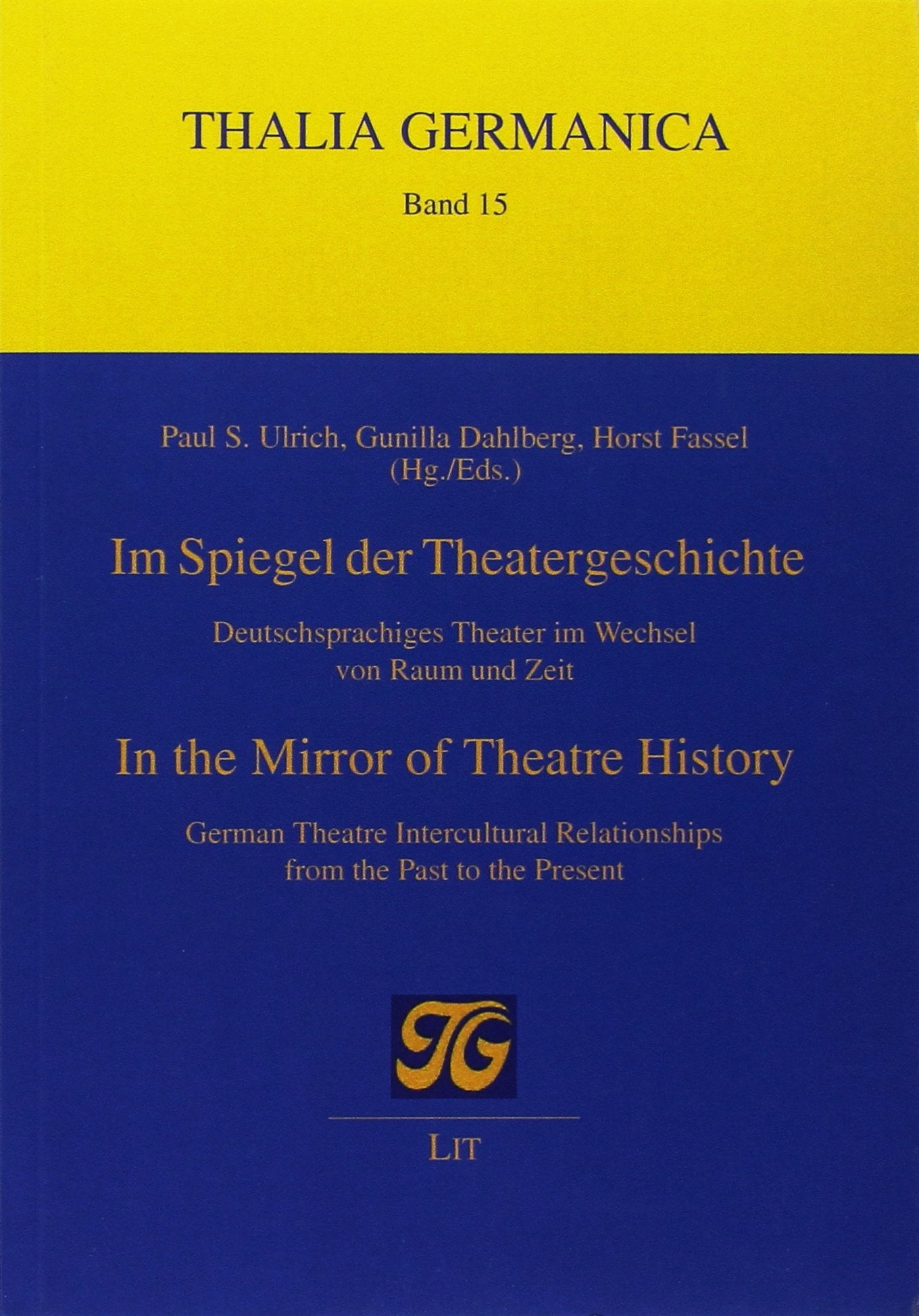 Im Spiegel der Theatergeschichte. In the Mirror of Theatre History book