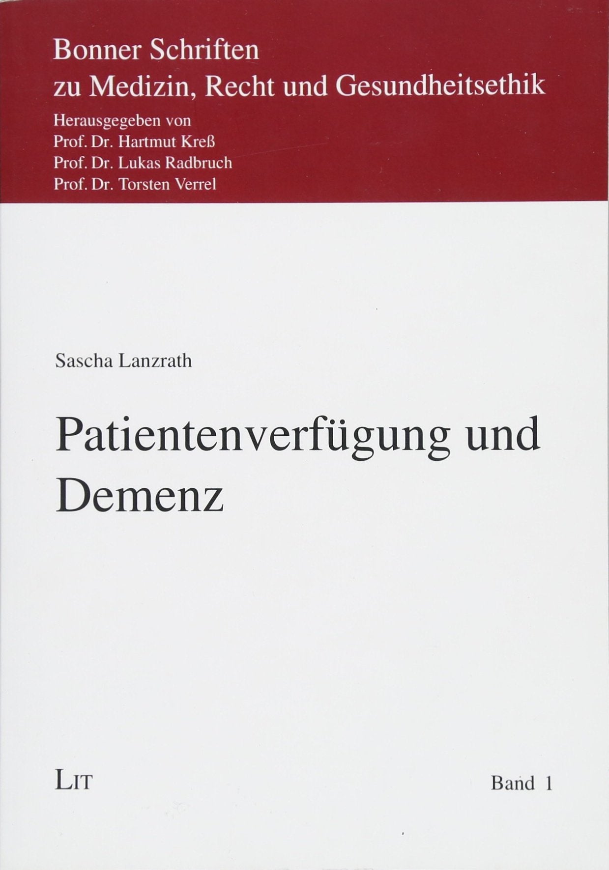 Patientenverfügung und Demenz Law