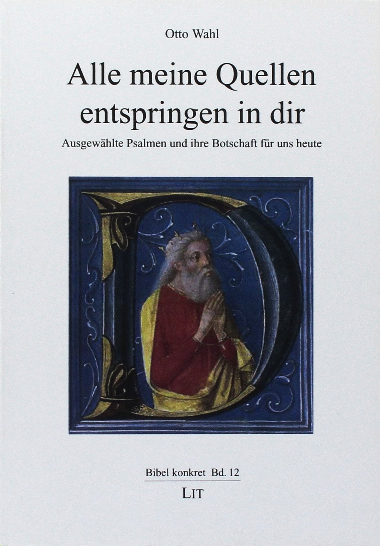 Alle meine Quellen entspringen in dir book