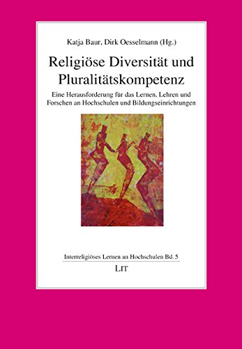 Religiöse Diversität und Pluralitätskompetenz Books