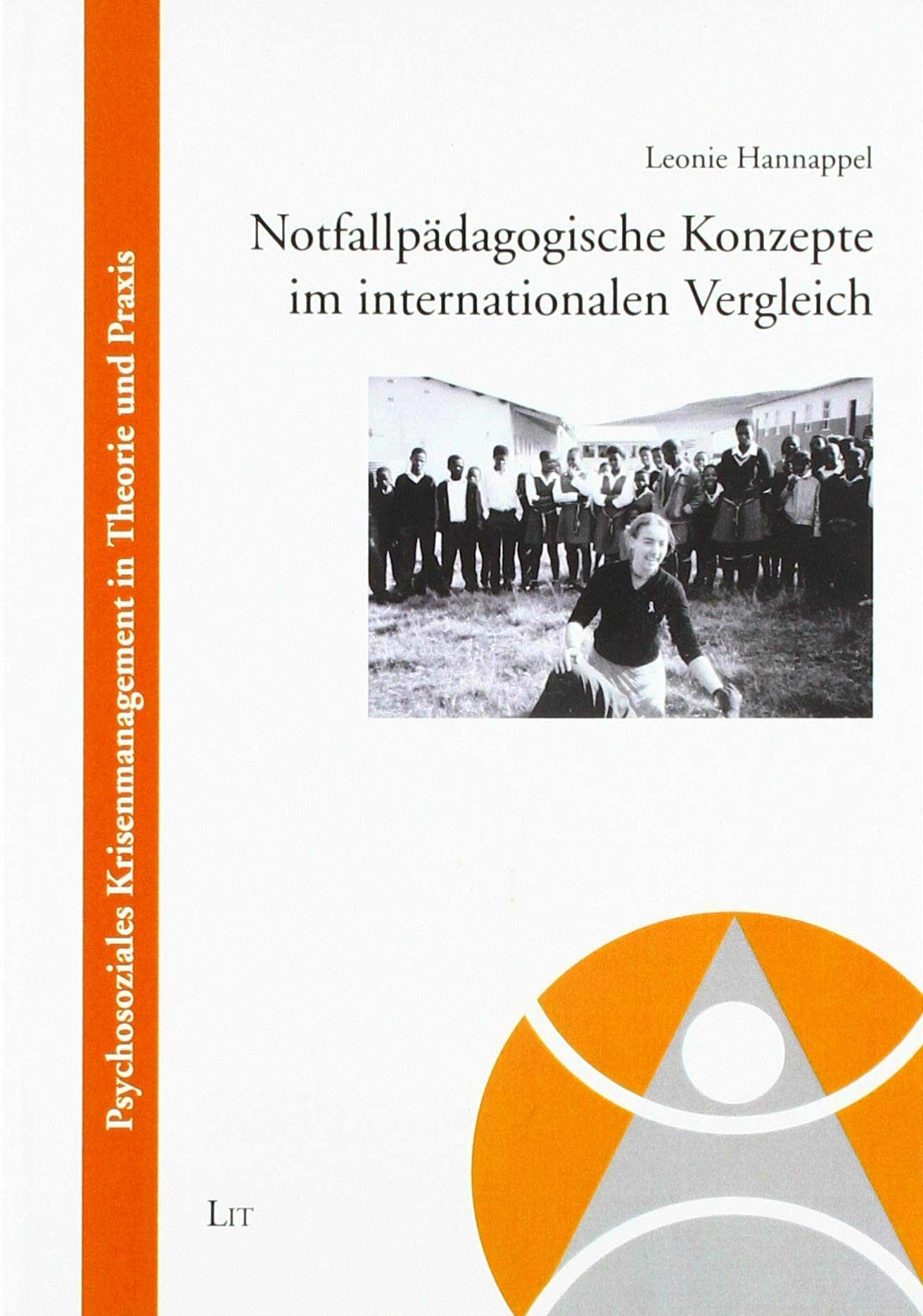 Notfallpädagogische Konzepte im internationalen Vergleich Medicine