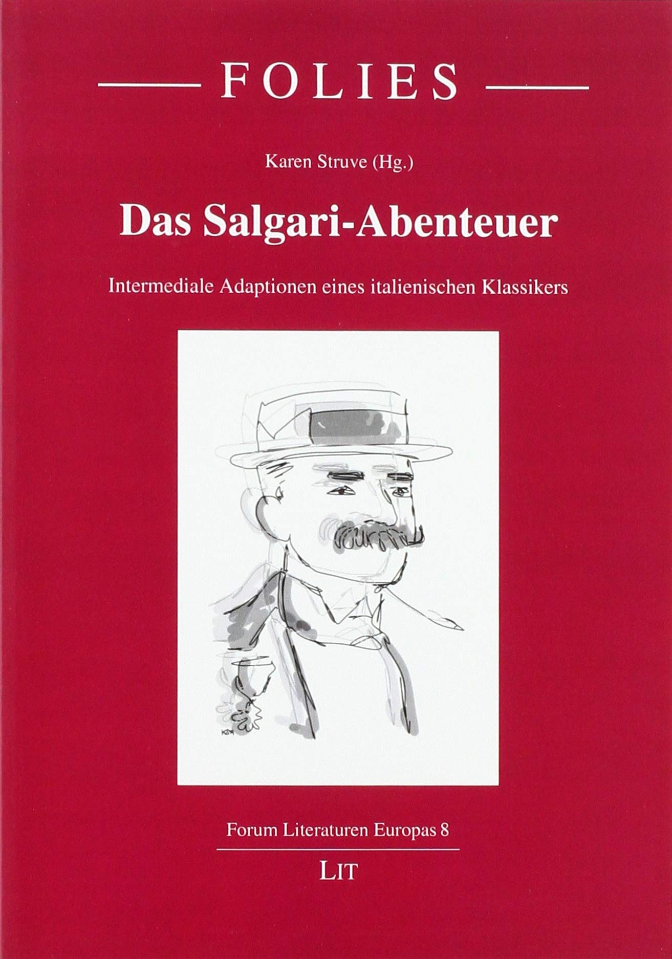 Das Salgari-Abenteuer: Intermediale Adaptionen eines italienischen Klassikers Books
