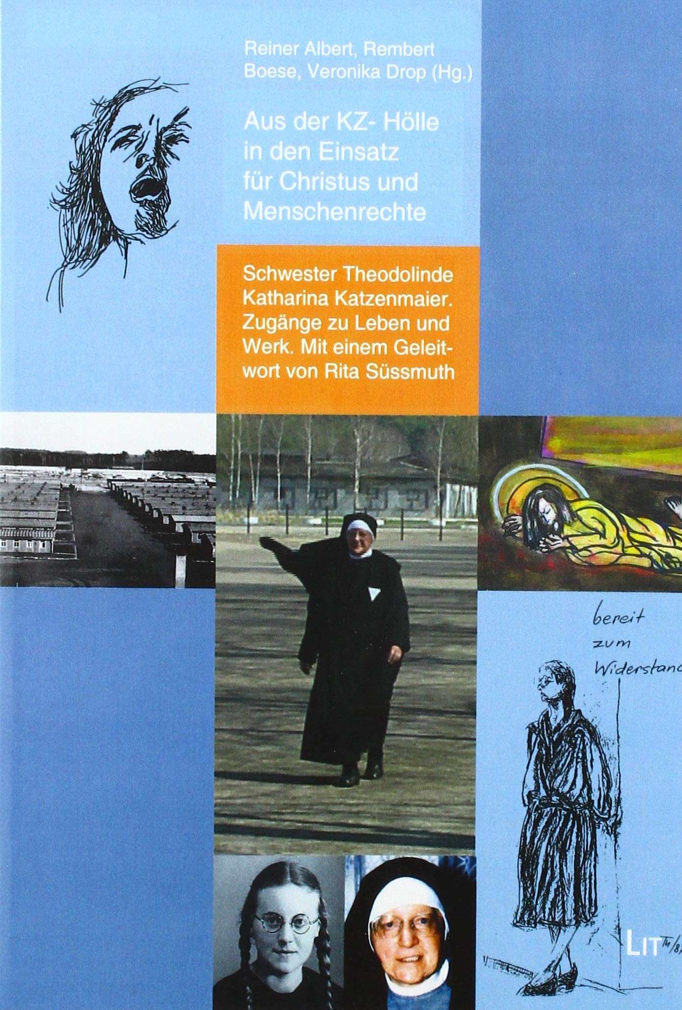Aus der KZ- Hölle in den Einsatz für Christus und Menschenrechte Memories