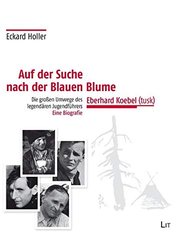 Auf der Suche nach der Blauen Blume Politics & History