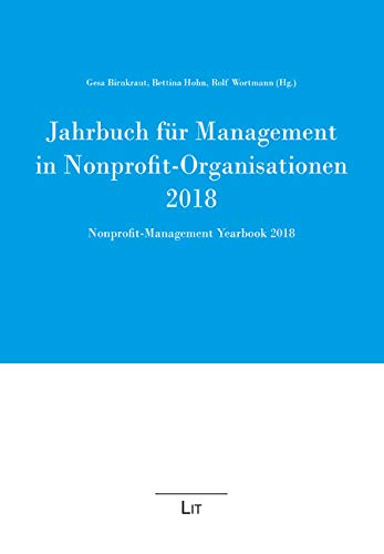 Jahrbuch für Management in Nonprofit-Organisationen 2018: Nonprofit Management Yearbook 2018 Law