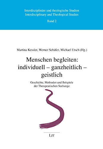 Menschen begleiten: individuell - ganzheitlich - geistlich book