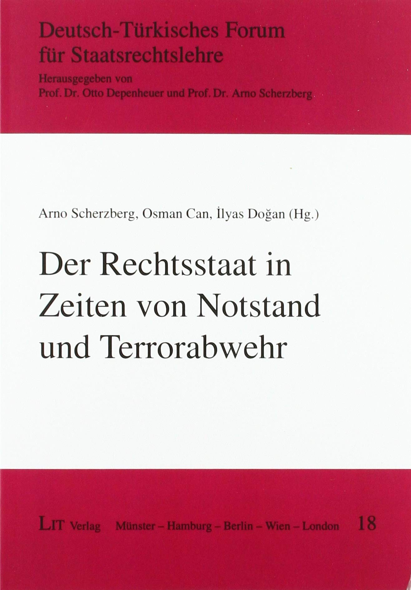Der Rechtsstaat in Zeiten von Notstand und Terrorabwehr book