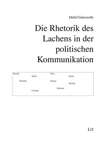 Die Rhetorik des Lachens in der politischen Kommunikation Law