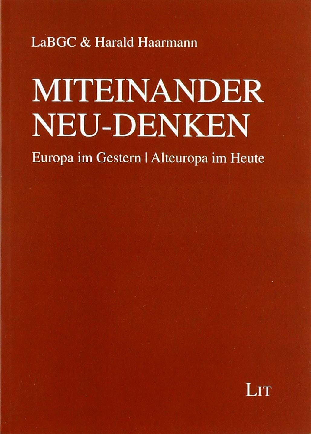 Product Image: Miteinander Neu-Denken