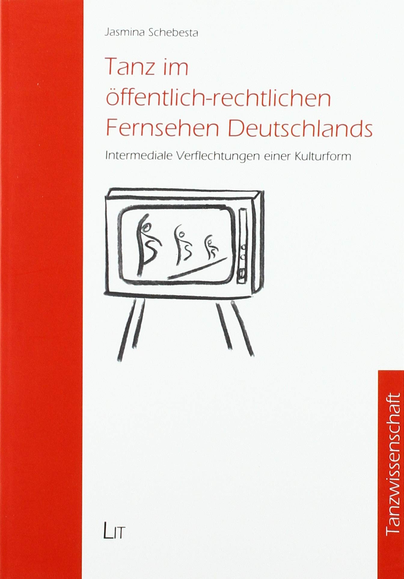 Tanz im öffentlich-rechtlichen Fernsehen Deutschlands Law