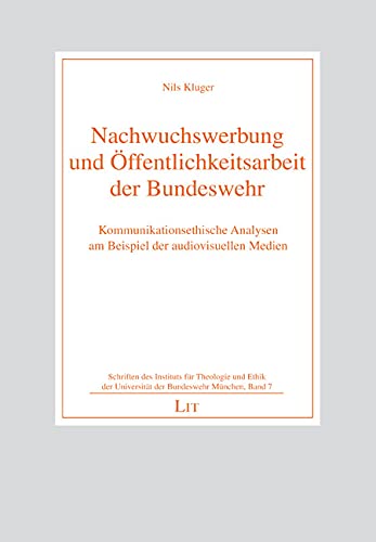 Nachwuchswerbung und Öffentlichkeitsarbeit der Bundeswehr Books