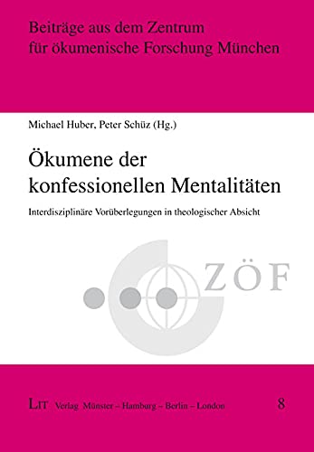 Ökumene der konfessionellen Mentalitäten Books