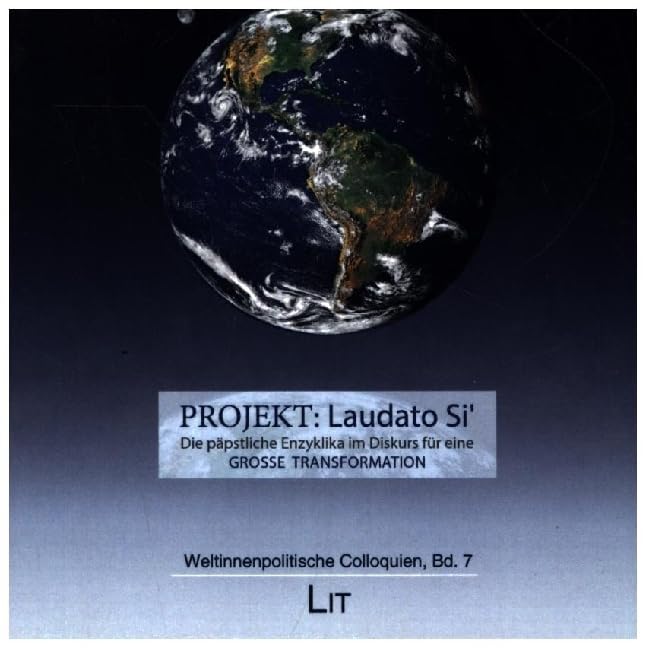 "Laudato si'" im Diskurs: Stimmen zur päpstlichen Enzyklika Books