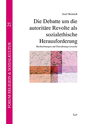 Die Debatte um die autoritäre Revolte als sozialethische Herausforderung Books