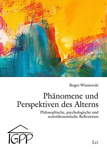 Phänomene und Perspektiven des Alterns book